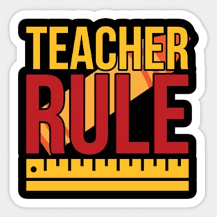 Teacher Rule T Shirt For Women Men Sticker